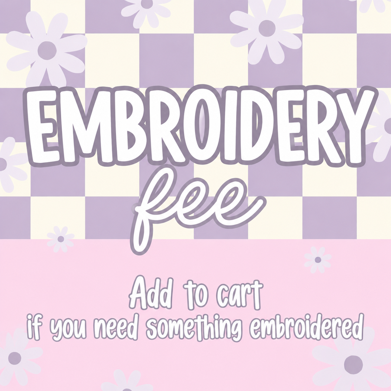 Embroidery Fee